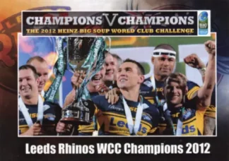 2012 World Cup Challenge - Card 35 Leeds Rhinos WCC Champions