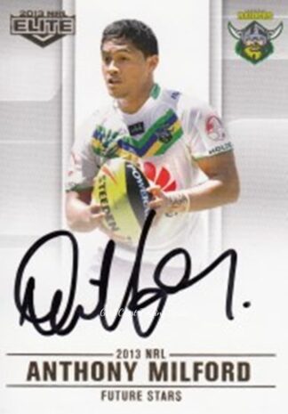2013 NRL Elite Future Stars Signature - FS03 Anthony Milford Canberra Raiders