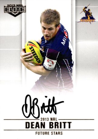 2013 NRL Elite Future Stars Signature - FS07 Dean Britt Melbourne Storm