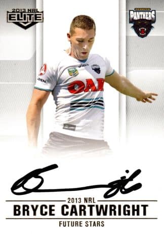 2013 NRL Elite Future Stars Signature - FS10 Bryce Cartwright Penrith Panthers