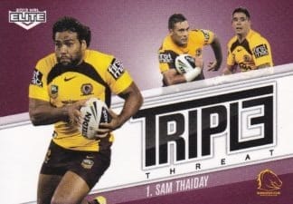 2013 NRL Elite Triple Threat - TT01 Sam Thaiday Brisbane Broncos