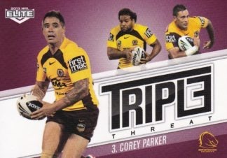 2013 NRL Elite Triple Threat - TT03 Corey Parker Brisbane Broncos