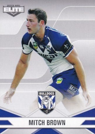 2013 NRL Elite Common Card - Base 011 Mitch Brown Canterbury Bulldogs