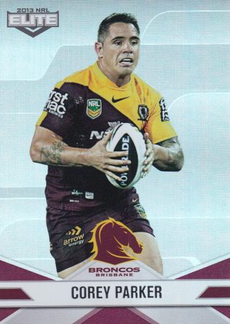 2013 NRL Elite Parallel - P006 Corey Parker Brisbane Broncos