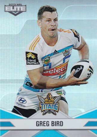 2013 NRL Elite Parallel - P037 Greg Bird Gold Coast Titans