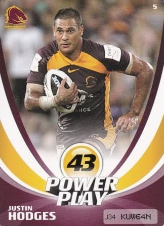 2013 NRL Power Play Common Card - Base 005 Justin Hodges Brisbane Broncos