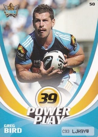 2013 NRL Power Play Common Card - Base 050 Greg Bird Gold Coast Titans