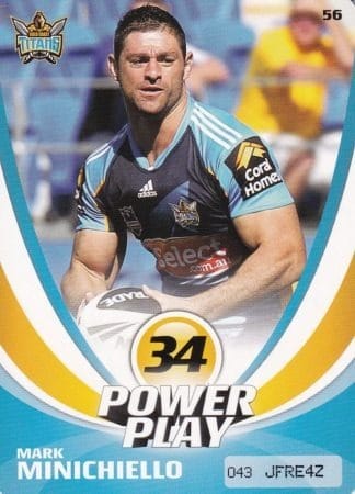 2013 NRL Power Play Common Card - Base 056 Mark Minichiello Gold Coast Titans