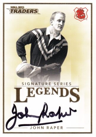 2013 NRL Traders Legends Signature Card - L2 John Raper St George Dragons