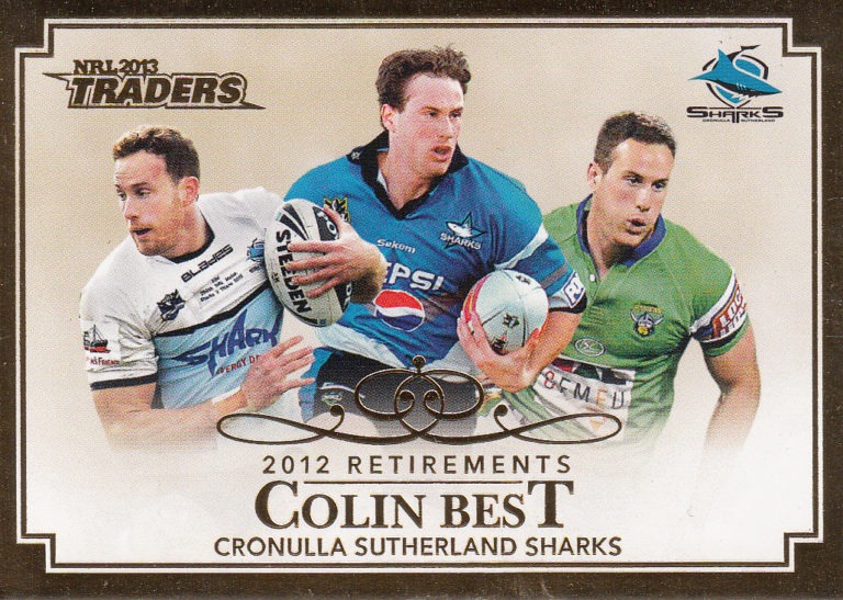 2013 NRL Traders Retirements - R01 Colin Best Cronulla Sharks