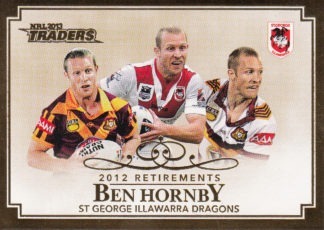 2013 NRL Traders Retirements - R06 Ben Hornby St George Dragons