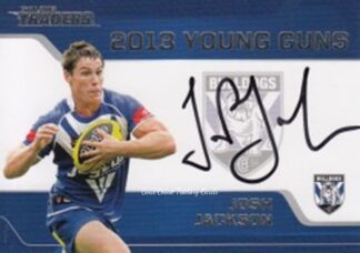 2013 NRL Traders Young Guns Signature - YG02 Josh Jackson Canterbury Bulldogs