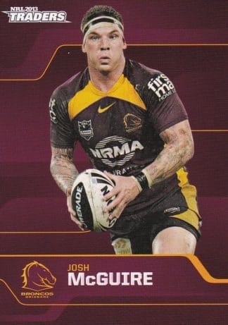 2013 NRL Traders Common Card - Base 007 Josh McGuire Brisbane Broncos