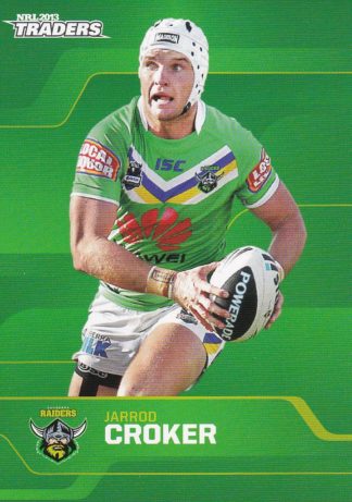 2013 NRL Traders Common Card - Base 026 Jarrod Croker Canberra Raiders