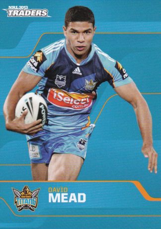 2013 NRL Traders Common Card - Base 055 David Mead Gold Coast Titans