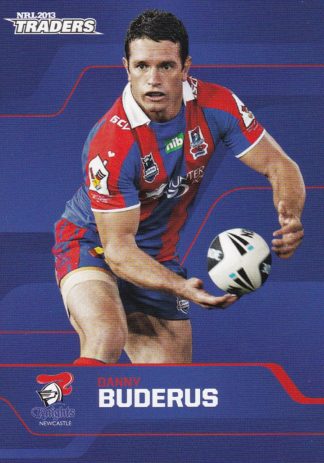 2013 NRL Traders Common Card - Base 086 Danny Buderus Newcastle Knights