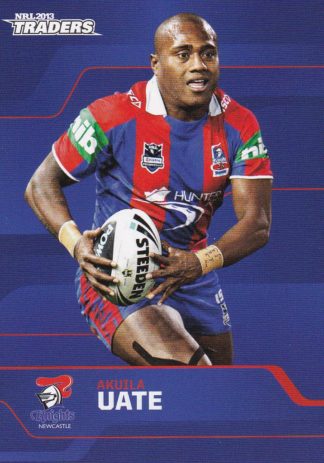 2013 NRL Traders Common Card - Base 096 Akuila Uate Newcastle Knights