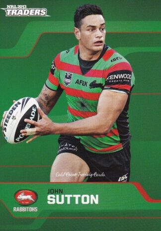 2013 NRL Traders Common Card - Base 144 John Sutton South Sydney Rabbitohs