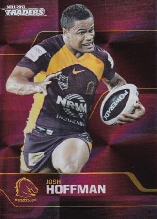 2013 NRL Traders Parallel - PS005 Josh Hoffman Brisbane Broncos