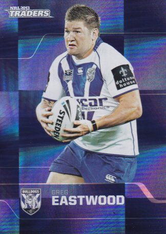 2013 NRL Traders Parallel - PS014 Greg Eastwood Canterbury Bulldogs