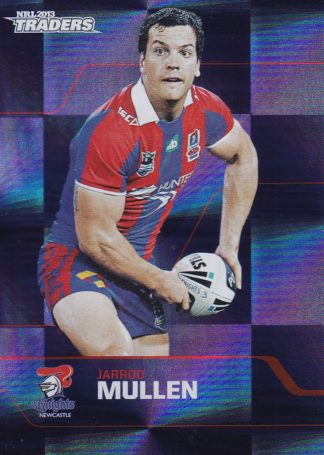 2013 NRL Traders Parallel - PS092 Jarrod Mullen Newcastle Knights