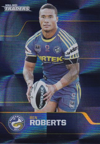 2013 NRL Traders Parallel - PS104 Ben Roberts Parramatta Eels