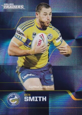 2013 NRL Traders Parallel - PS107 Ben Smith Parramatta Eels