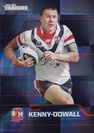 2013 NRL Traders Parallel - PS162 Shaun Kenny-Dowall Sydney Roosters