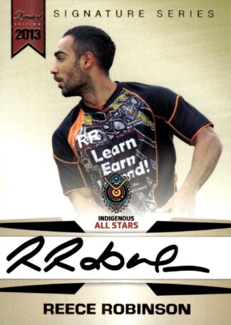 2013 NRL Limited Edition Signature Series - SS3 Reece Robinson Indigenous All Stars