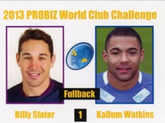 2013 World Cup Challenge - Card 01 Billy Slater & Kallum Watkins