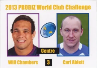 2013 World Cup Challenge - Card 03 Will Chambers & Carl Ablett