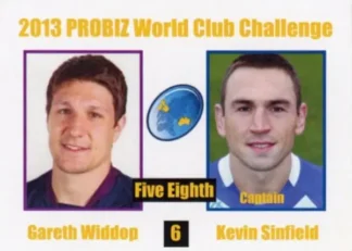 2013 World Cup Challenge - Card 06 Gareth Widdop & Kevin Sinfield