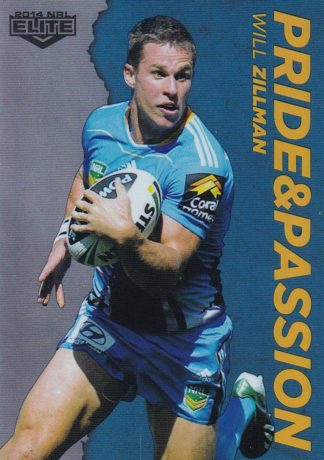 2014 NRL Elite Pride & Passion - PP15 Will Zillman Gold Coast Titans