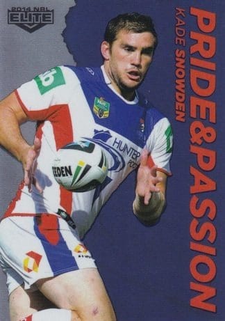 2014 NRL Elite Pride & Passion - PP23 Kade Snowden Newcastle Knights