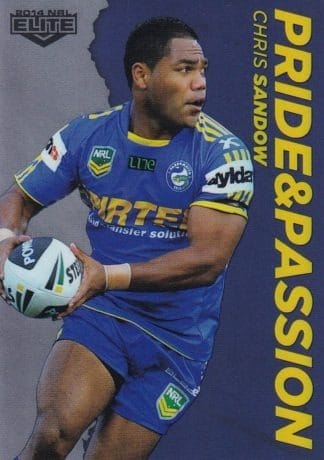 2014 NRL Elite Pride & Passion - PP27 Chris Sandow Parramatta Eels