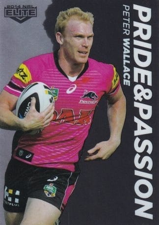 2014 NRL Elite Pride & Passion - PP30 Peter Wallace Penrith Panthers