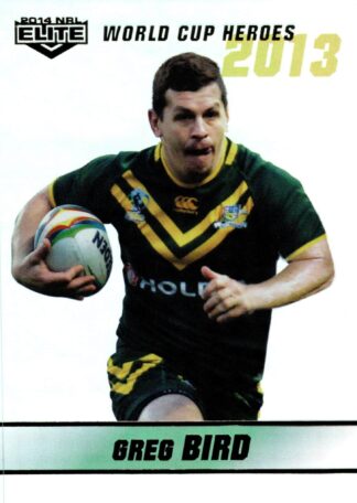 2014 NRL Elite World Cup Heroes Parallel - WCHP03 Greg Bird