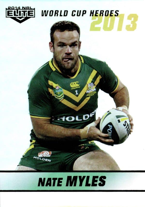 2014 NRL Elite World Cup Heroes Parallel - WCHP16 Nate Myles