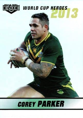 2014 NRL Elite World Cup Heroes Parallel - WCHP18 Corey Parker