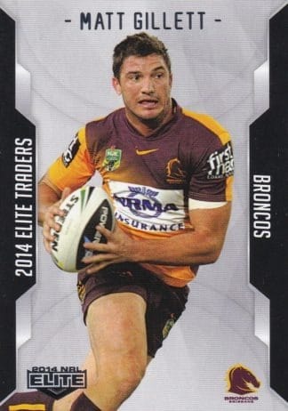2014 NRL Elite Common Card - Base 004 Matt Gillett Brisbane Broncos