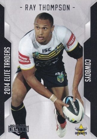 2014 NRL Elite Common Card - Base 036 Ray Thompson North Qld Cowboys