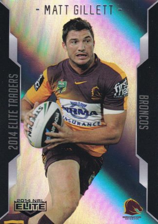 2014 NRL Elite Silver Parallels - P004 Matt Gillett Brisbane Broncos