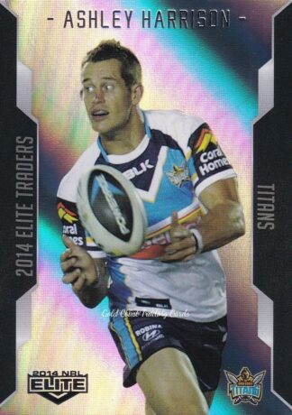 2014 NRL Elite Silver Parallels - P040 Ashley Harrison Gold Coast Titans