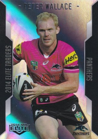 2014 NRL Elite Silver Parallels - P089 Peter Wallace Penrith Panthers