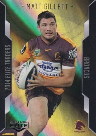 2014 NRL Elite Gold Parallel - SP004 Matt Gillett Brisbane Broncos