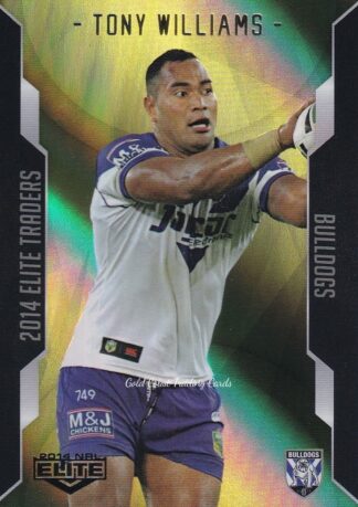 2014 NRL Elite Gold Parallel - SP018 Tony Williams Canterbury Bulldogs
