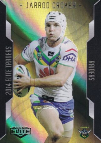 2014 NRL Elite Gold Parallel - SP020 Jarrod Croker Canberra Raiders