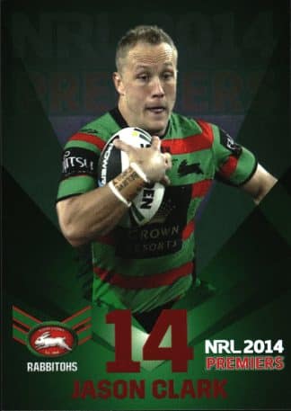 2014 NRL South Sydney Rabbitohs Premiers - PC14 Jason Clark