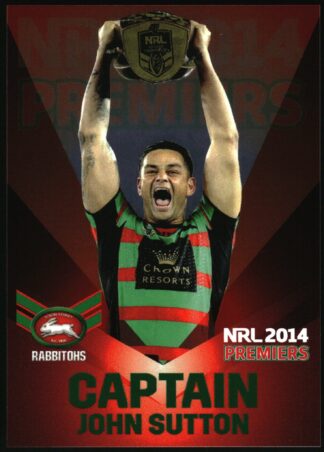 2014 NRL South Sydney Rabbitohs Premiers - PPC19 John Sutton