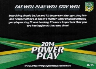 2014 NRL Power Play One Community Card - Card 08 Petero Civoniceva Eat Well Play Well Stay Well